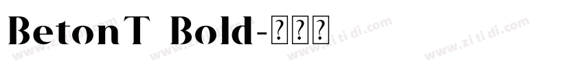 BetonT Bold字体转换